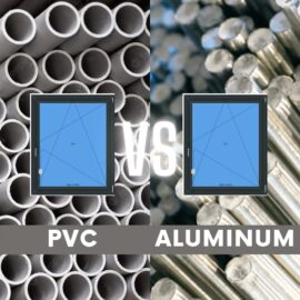 Windows PVC vs Aluminum