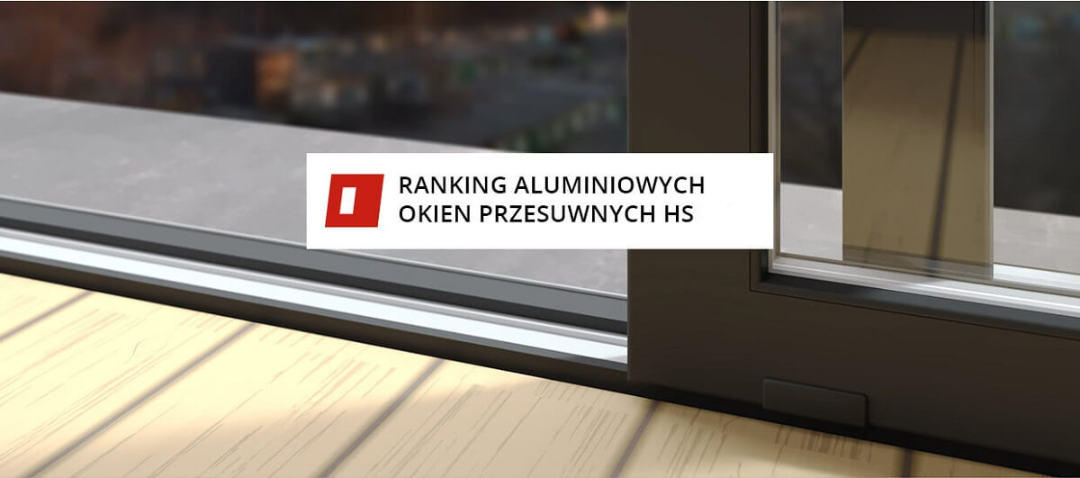 Najlepsze aluminiowe drzwi przesuwne HS ranking